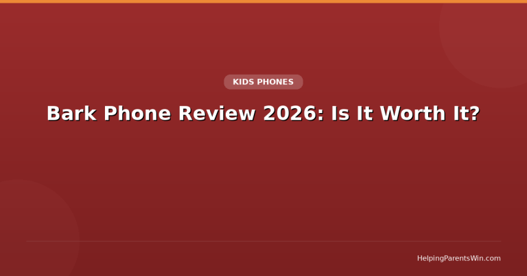 Bark Phone Review 2026: Plans, Cost, and Is It Worth It?