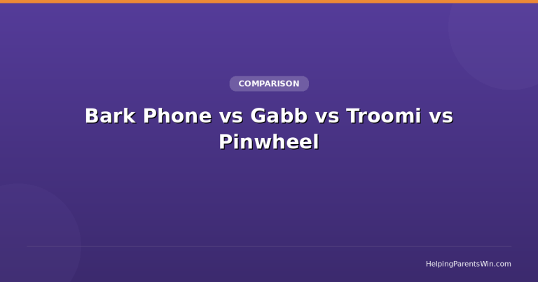 Bark Phone vs Gabb vs Troomi vs Pinwheel: Which Kids’ Phone Is Best? [2026]