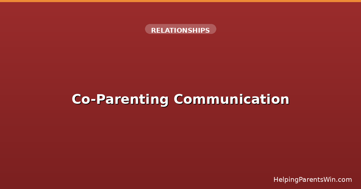 Co-Parenting Communication