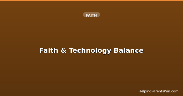 Faith & Technology Balance