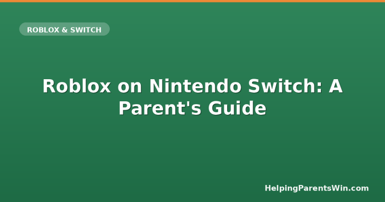 Roblox on Nintendo Switch parent guide — featured image