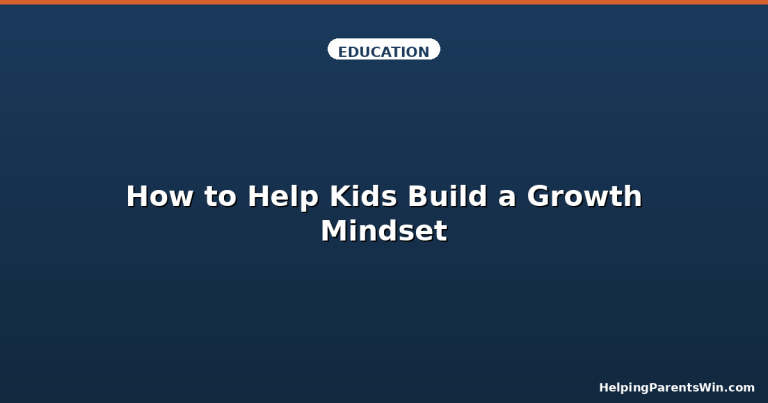 Parent helping child develop growth mindset