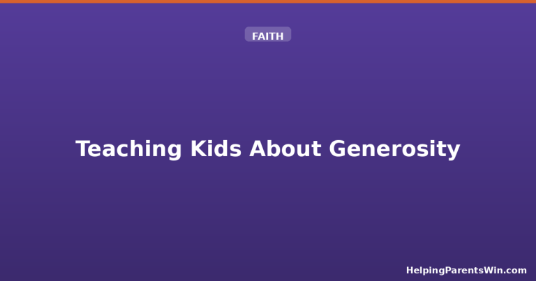 Teaching Kids About Generosity